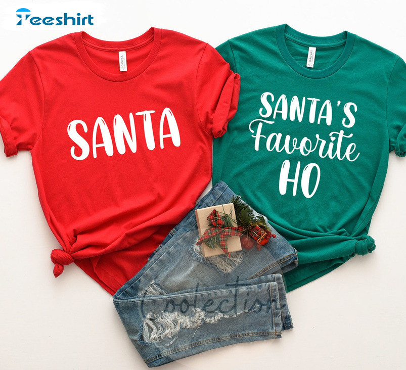 Santa's Favorite Ho Shirt, Christmas Couple Crewneck Short Sleeve