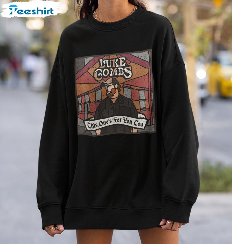 Luke Combs This One's For You Too Shirt, Cody Johnson World Tour Long Sleeve Hoodie