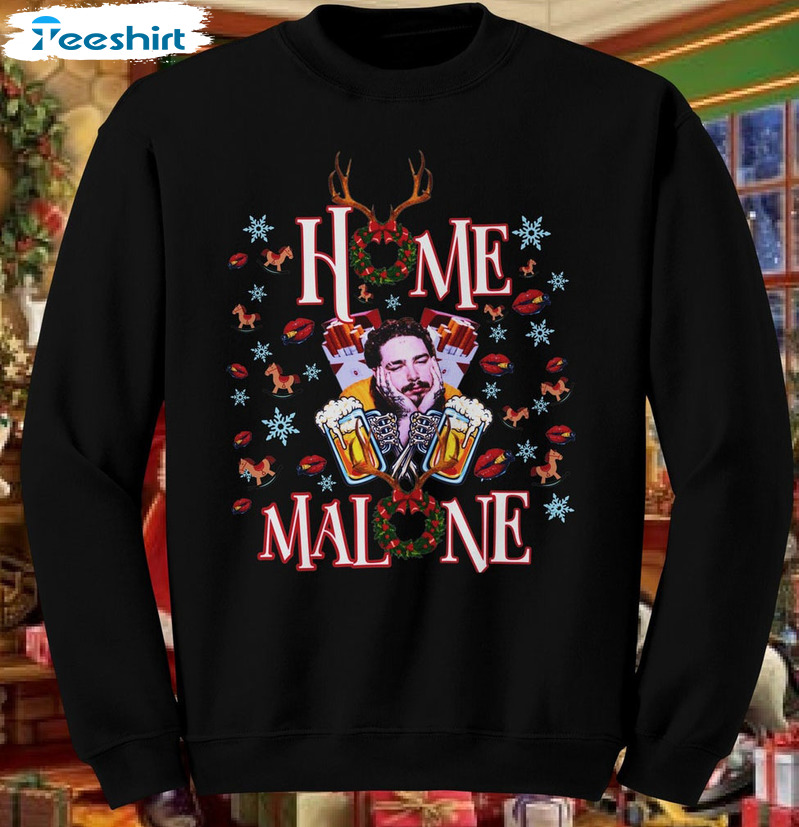 Home Malone Trendy Shirt, Christmas Vintage T-shirt Crewneck