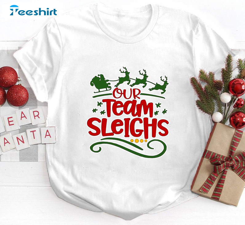Our Team Sleighs Officers Xmas Shirt, Xmas Party Long Sleeve Tee Tops