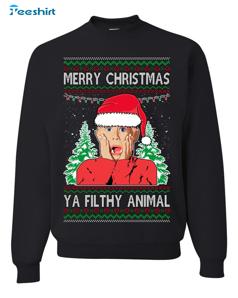 Merry Christmas Ya Filthy Animal Trendy Shirt, Christmas Movie Crewneck Tee  Tops