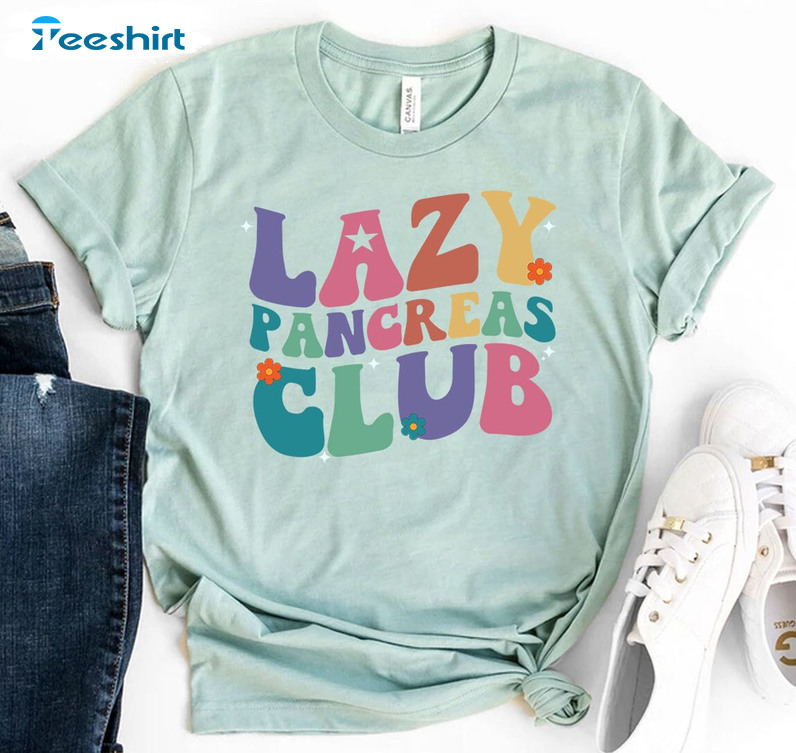 Lazy Pancreas Club Shirt, Awareness Sweater Short Sleeve