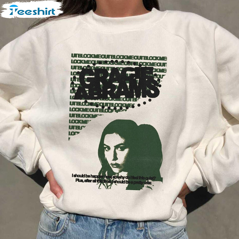 Gracie Abrams Trending Shirt, This Is What It Feels Like Long Sleeve Crewneck