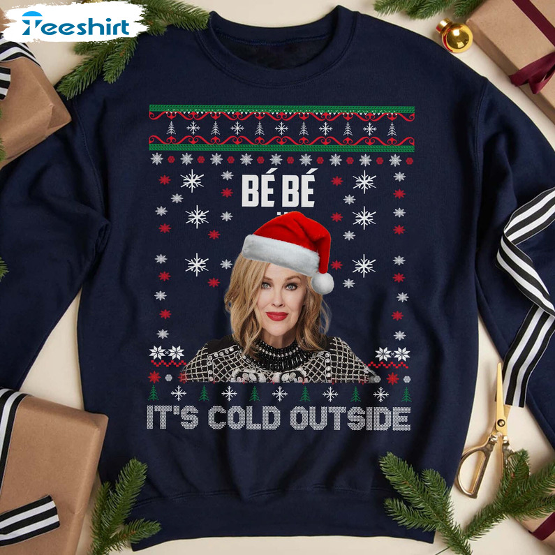 Bebe It's Cold Outside Sweatshirt, Rose Family Christmas Short Sleeve Crewneck