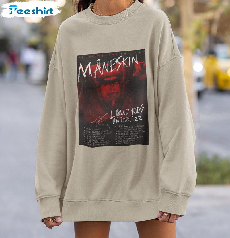 Maneskin Tour 2022 Shirt, Loud Kids On Tour Trendy Crewneck Short Sleeve