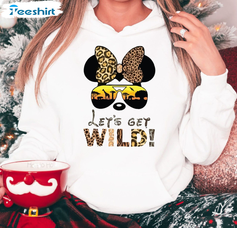 Let's Get Wild Disney Shirt, Animal Kingdom Long Sleeve Hoodie