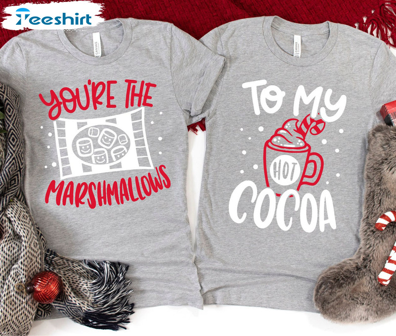 You're The Marshmallows To My Cocoa Shirt, Christmas Couples Short Sleeve Sweater