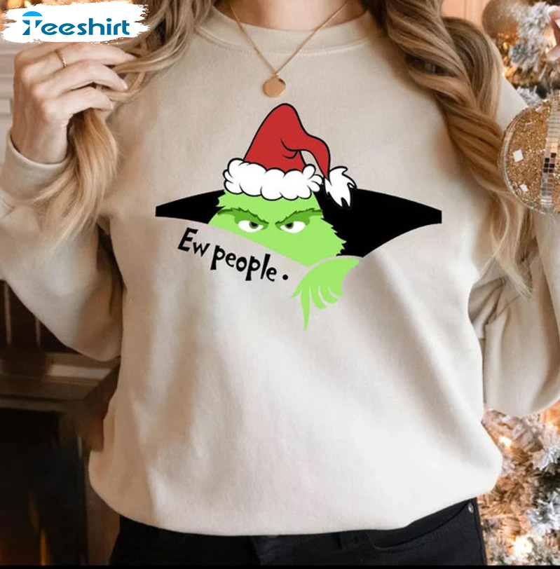 Ew People Sweatshirt, Funny Grinch Christmas Tee Tops Short Sleeve