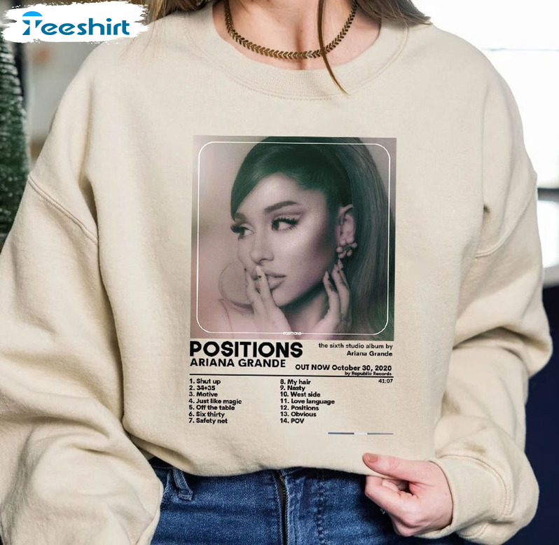 Positions Ariana Grande Sweatshirt, Ariana Fan Short Sleeve Crewneck