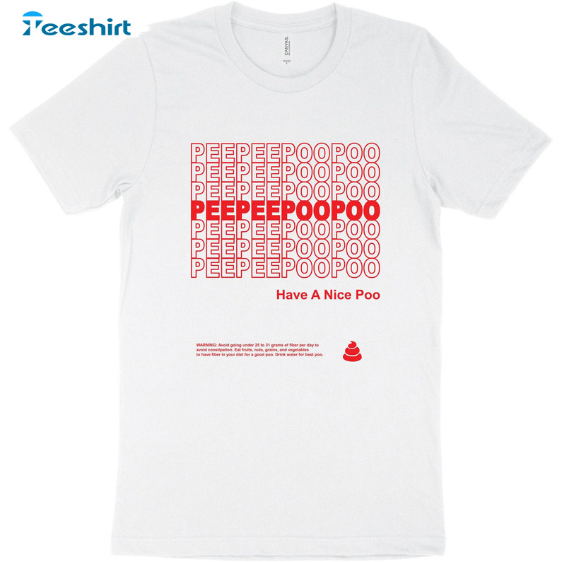 Peepeepoopoo Have A Nice Poo Shirt, Funny Christmas Short Sleeve Crewneck