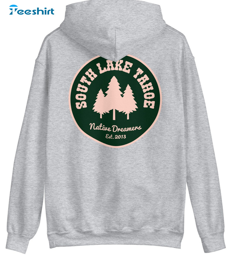 Lake Tahoe Sweatshirt, Native Dreamers Trendy Hoodie Short Sleeve