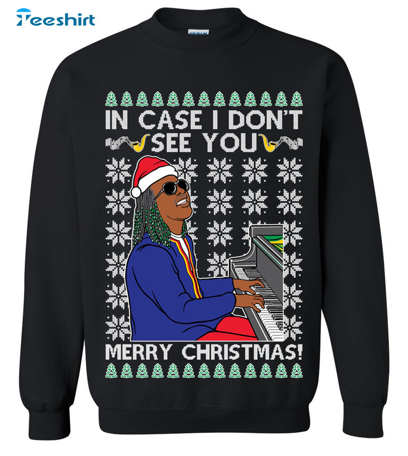 In Case I Don't See You Merry Christmas Shirt, Funny Xmas Tee Tops Unisex Hoodie