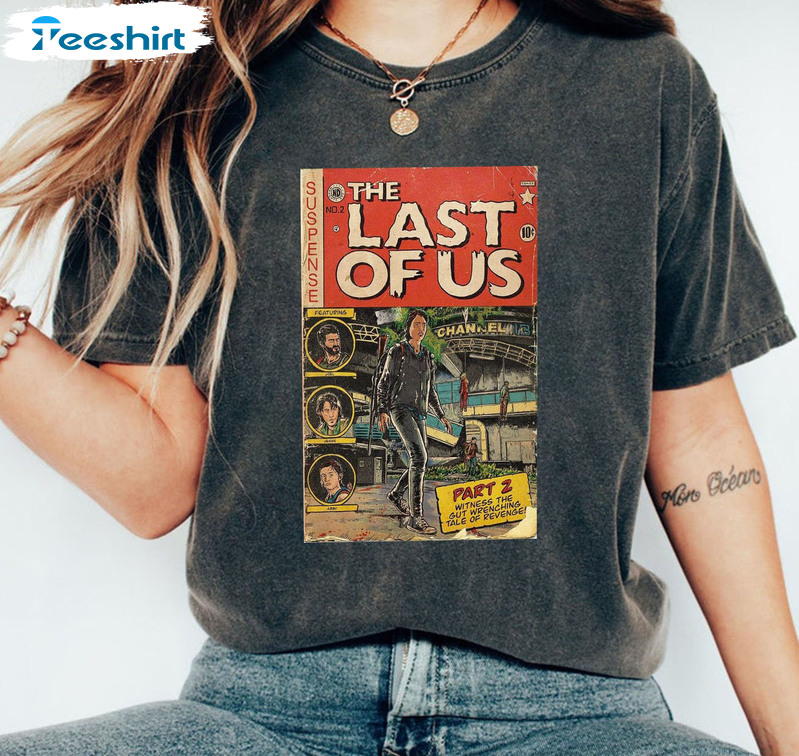 The Last Of Us Shirt, Comic Art Vintage Unisex Hoodie Short Sleeve