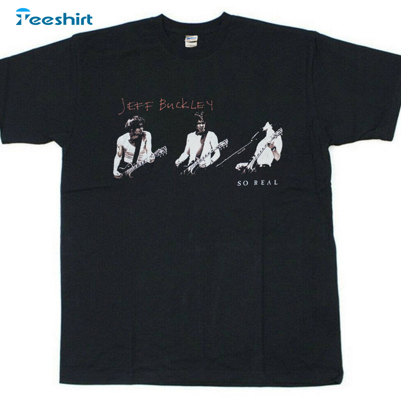 Jeff Buckley So Real Shirt, Vintage Crewneck Unisex Hoodie