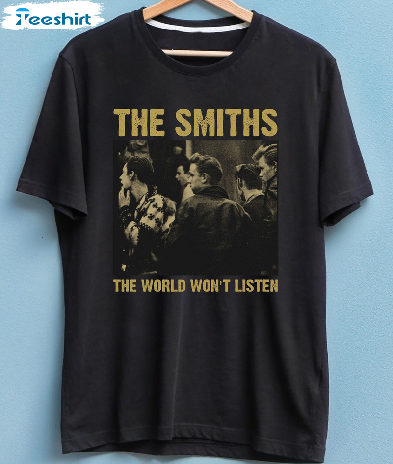 The Smiths World Won't Listen Trendy Unisex Hoodie , Sweatshirt