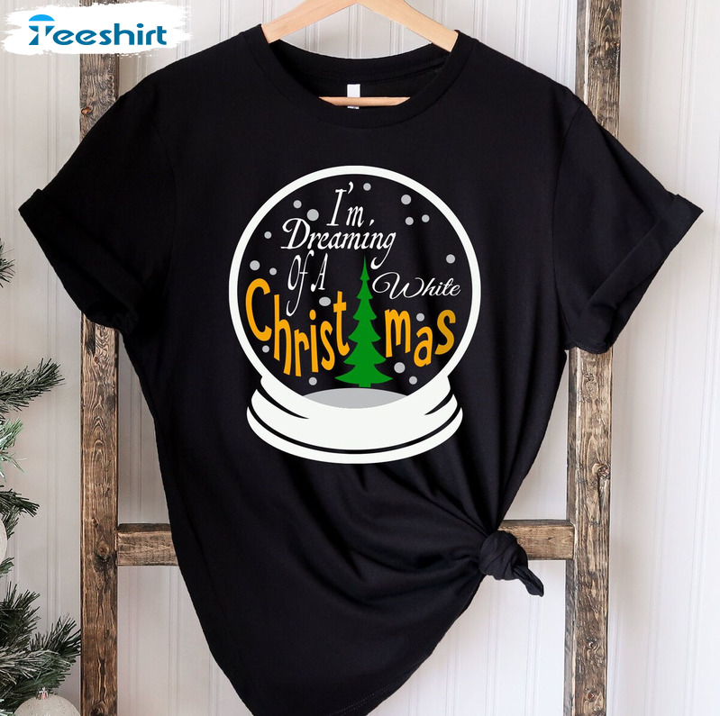 I'm Dreaming Of A White Christmas Vintage Shirt, Xmas Tree Crewneck Unisex Hoodie