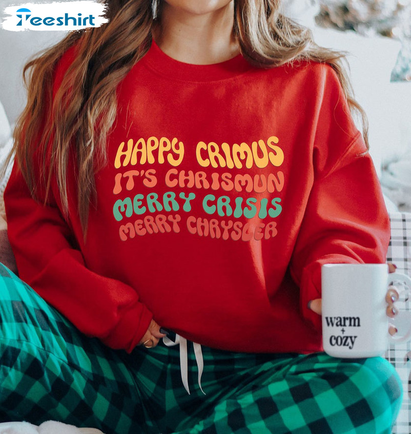 Happy Crimus It's Chrismun Merry Chrysler Shirt, Vintage Funny Xmas Short Sleeve Hoodie