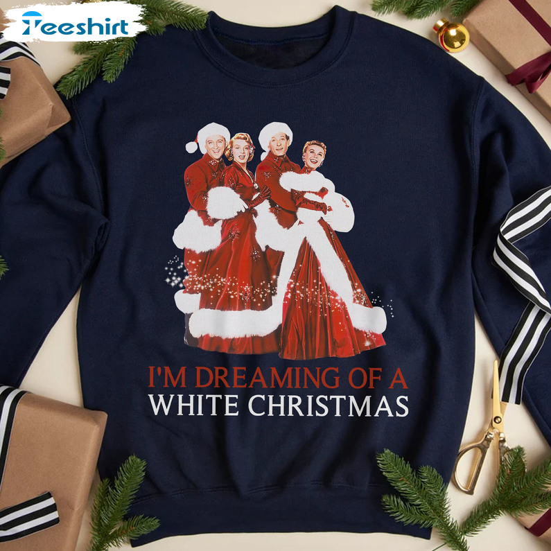 I'm Dreaming Of A White Christmas Shirt, Funny Xmas Crewneck Unisex Hoodie