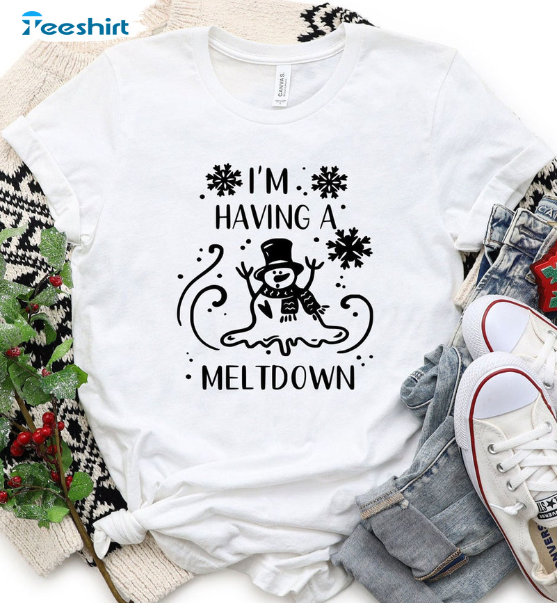 I'm Having A Meltdown Christmas Shirt, Christmas Matching Sweater Unisex Hoodie