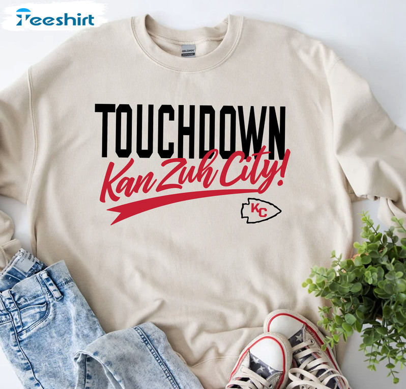 Touchdown Kan Zuh City Trendy Shirt, Kansas City Ball Crewneck Short Sleeve
