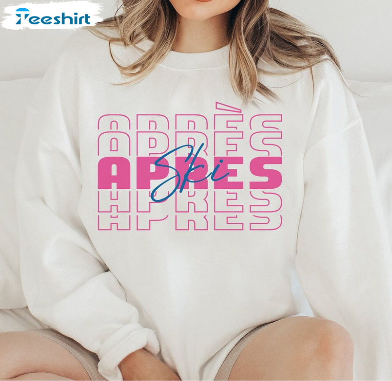 Apres Ski Trendy Shirt, Bums Apres Unisex Hoodie Crewneck