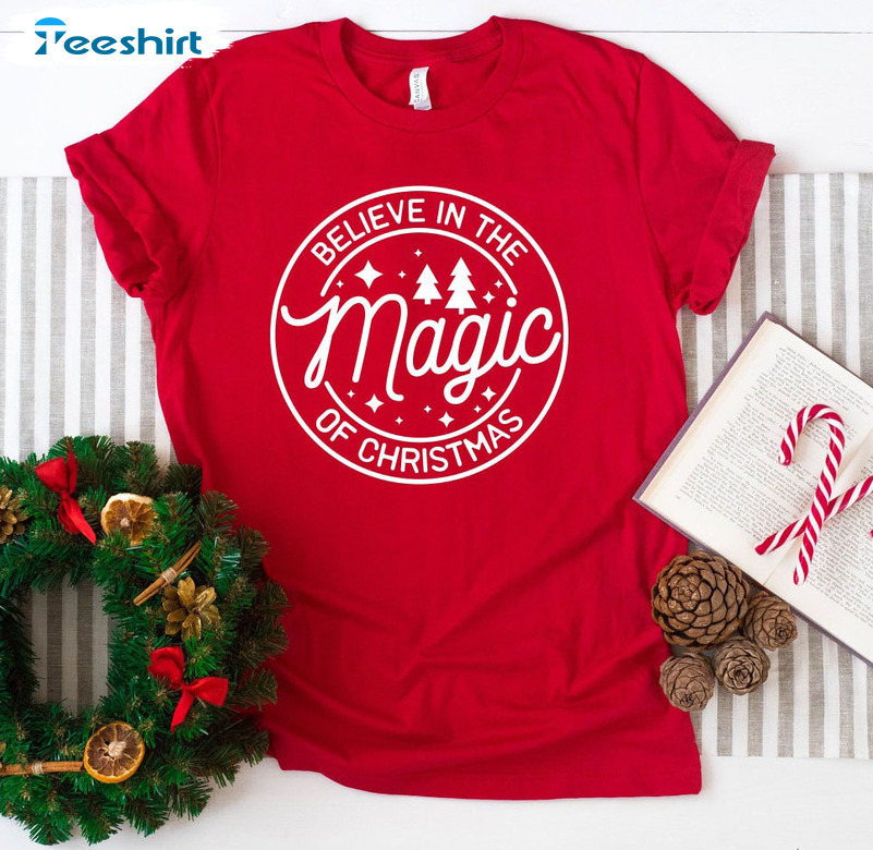 Believe In The Magic Of Christmas Sweatshirt, Magical Christmas Tree Short Sleeve Crewneck