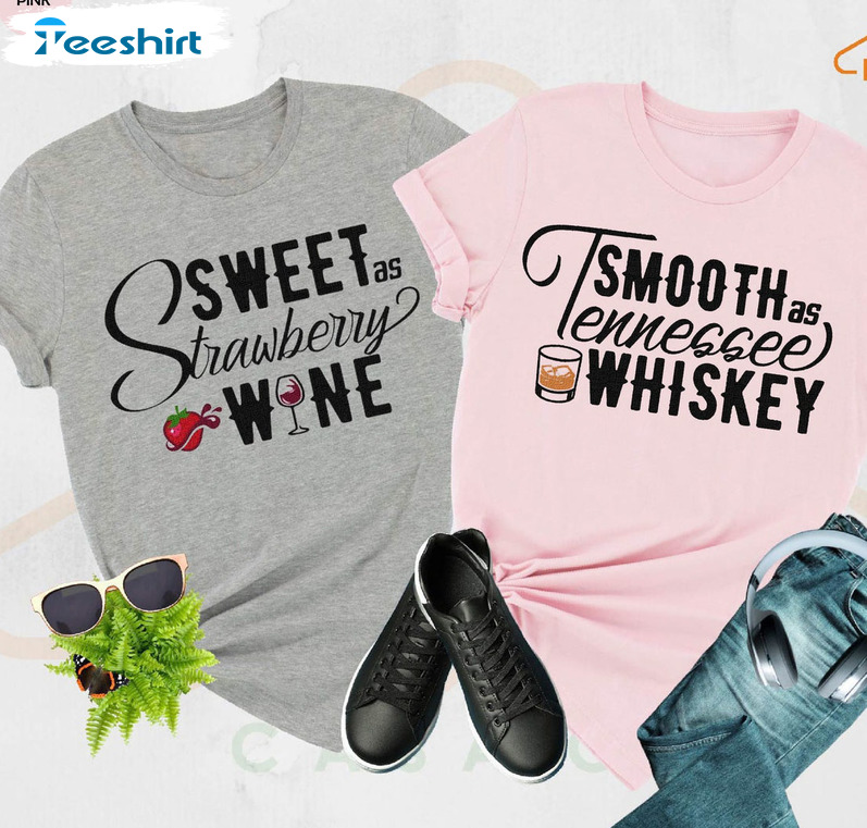 Sweet As Strawberry Wine Shirt, Couple Unisex Hoodie Tee Tops