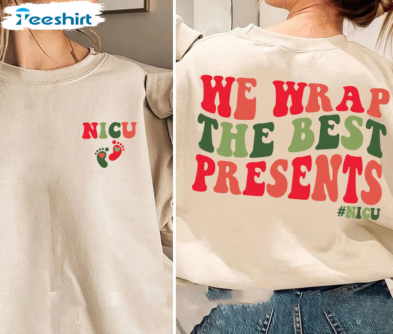 We Wrap The Best Presents Trendy Shirt, Nicu Christmas Crewneck Unisex Hoodie