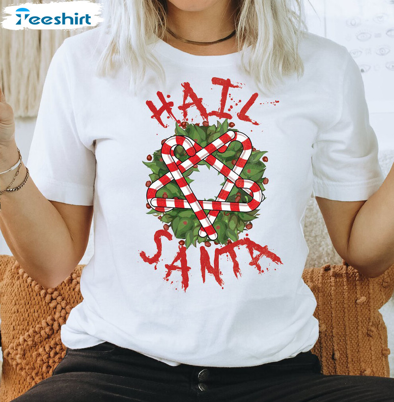 Hail Santa Christmas Sweatshirt, Funny Xmas Unisex Hoodie Crewneck