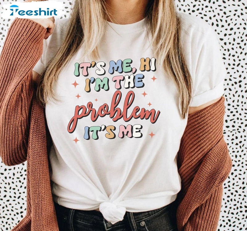 It's Me I'm The Problem Vintage Shirt, Anti Hero Swiftie Eras Tour Crewneck Unisex Hoodie