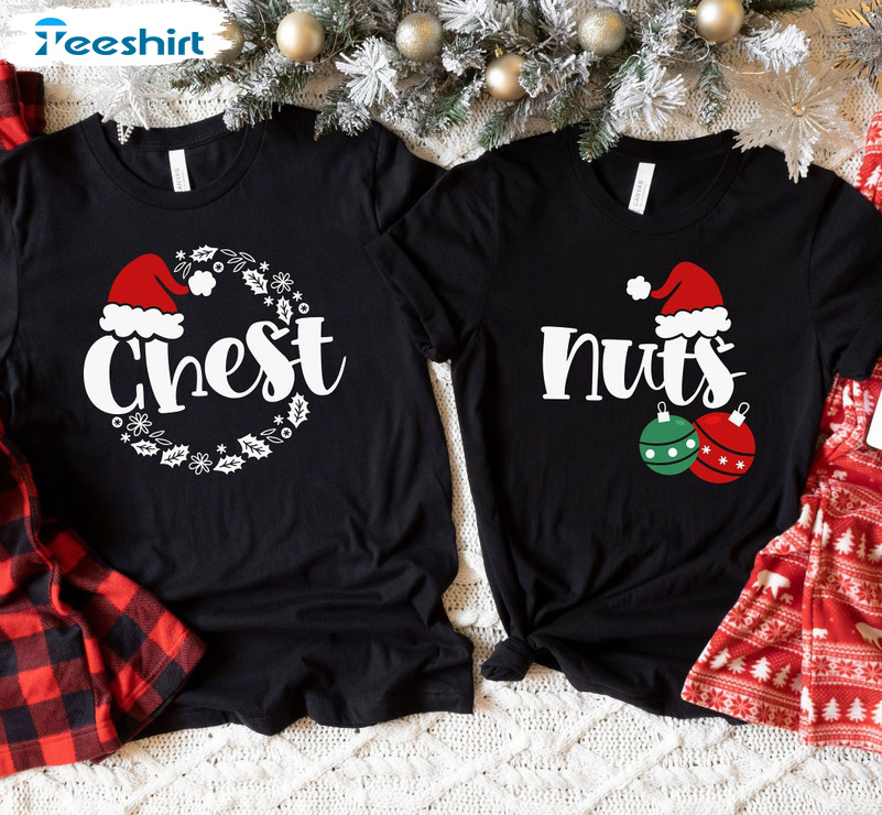 Chest Nuts Couples Shirt, Christmas Matching Short Sleeve Sweater