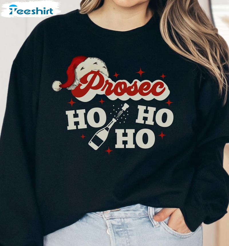 Prosec Ho Ho Ho Sweatshirt, Christmas Wine Hoodie Short Sleeve