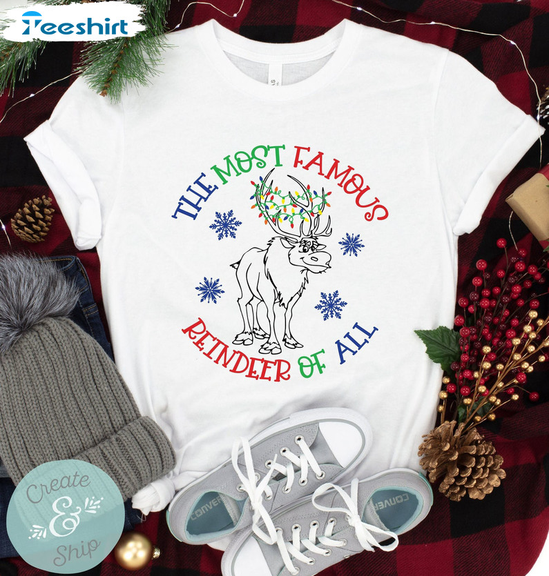 The Most Famous Reindeer Of All Shirt, Disney Christmas Short Sleeve T-shirt