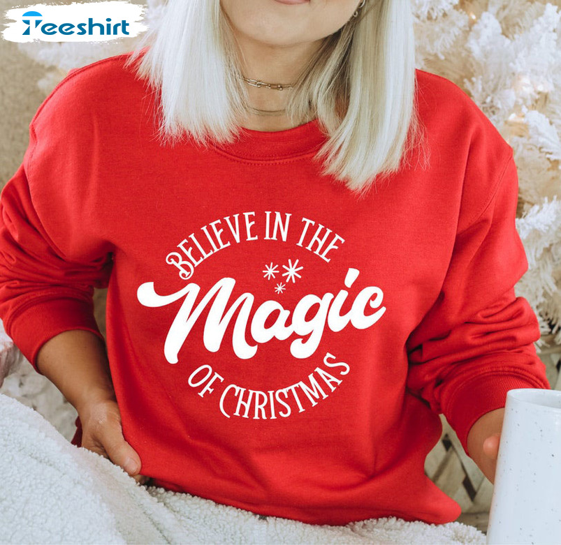 Believe In The Magic Of Christmas Vintage Shirt, Xmas Matching Sweater Short Sleeve