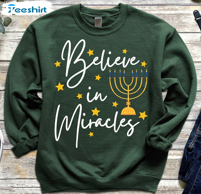 Believe In Miracles Sweatshirt, Hanukkah Short Sleeve Hoodie