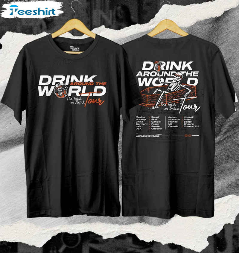 Drinking Around The World Tour Shirt, Trending Short Sleeve Crewneck