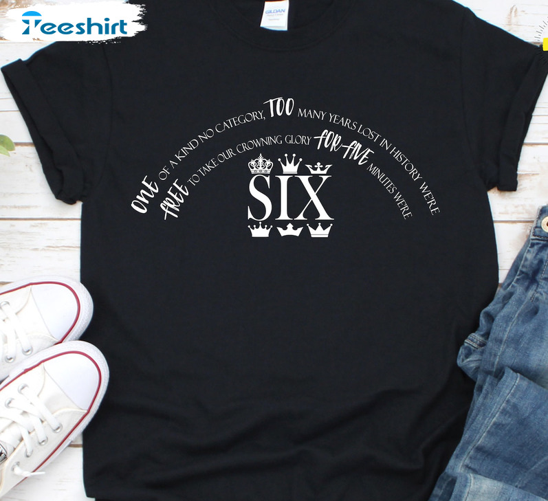 Six The Musical Unofficial Queen Shirt, Musical Theatre Short Sleeve Sweater