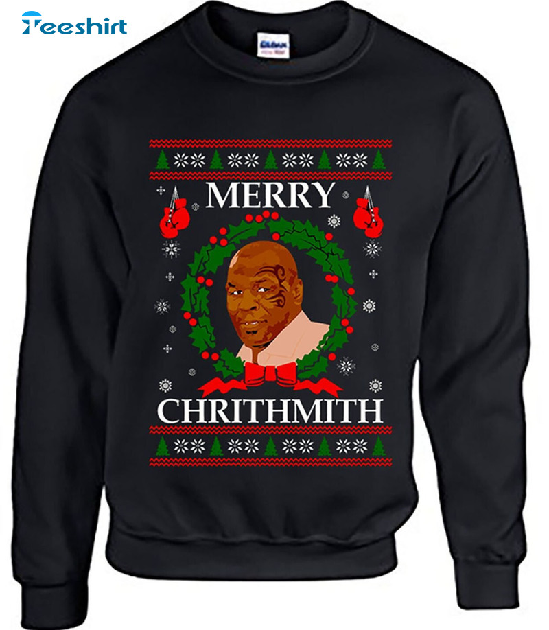 Merry Chrithmith Shirt, Mike Tyson Christmas Unisex Hoodie Tee Tops