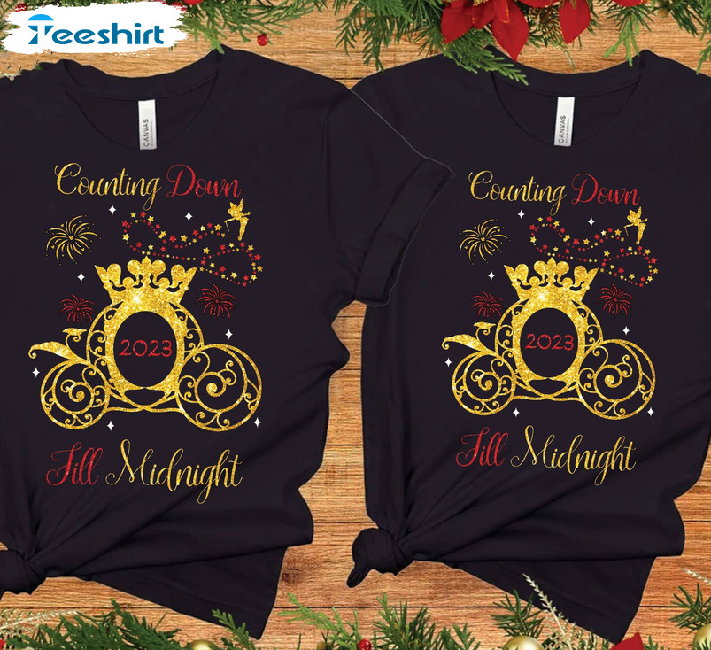 Counting Down Till Midnight 2023 Shirt, Cinderella Carriage Unisex T-shirt Long Sleeve