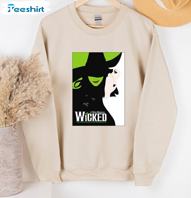 Wicked Broadway Shirt Broadway Trend Family Unisex Hoodie Crewneck