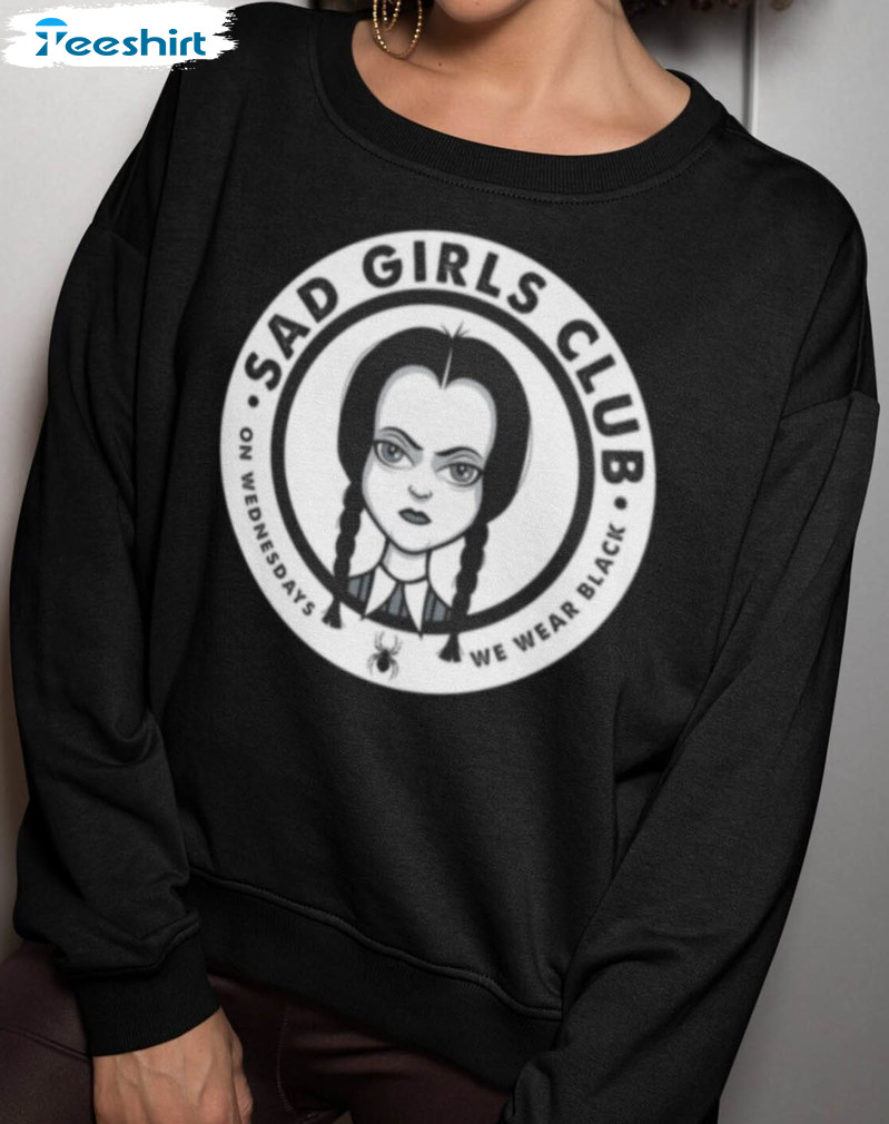 Sad Girls Club Sweatshirt, Horror Movies Wednesday Addams Crewneck Unisex Hoodie