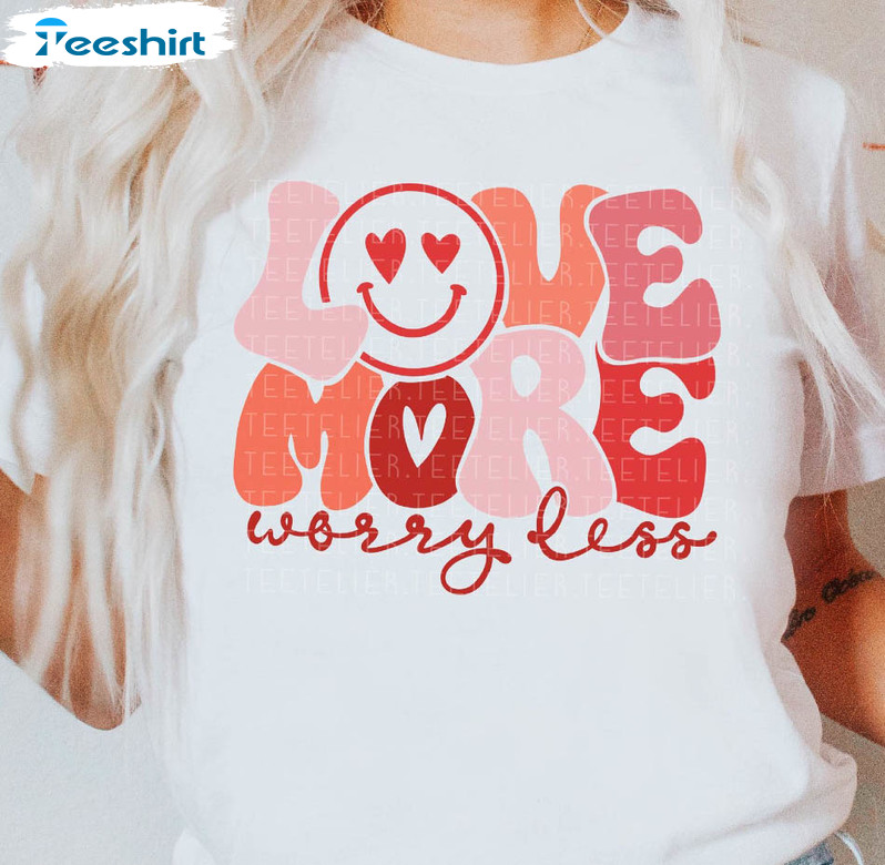 Love More Worry Less Sweatshirt, Cute Retro Smiley Face Unisex Hoodie Long Sleeve