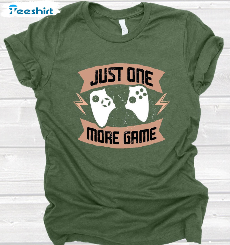 Just One More Game Sweatshirt, Funny Game Lover Unisex Hoodie Crewneck