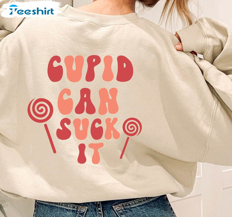 Cupid Can Suck It Valentines Shirt, Trendy Long Sleeve Unisex T-shirt