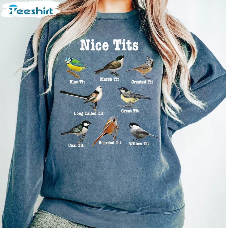 Nice Tits Bird Sweatshirt, Birdwatching Lover Unisex Hoodie Short Sleeve