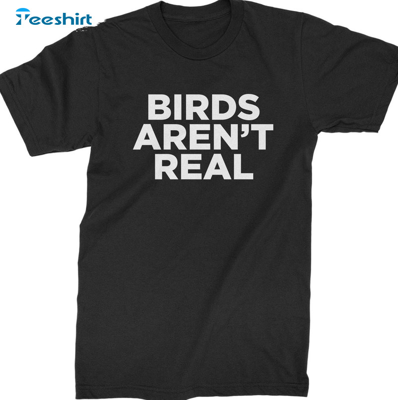 Birds Aren't Real Vintage Shirt, Trending Short Sleeve Sweatshirt