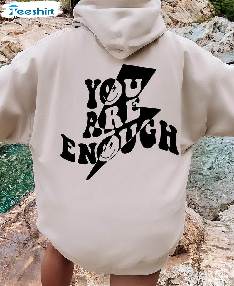 You Are Enough Trendy Shirt, Self Care Short Sleeve Unisex T-shirt