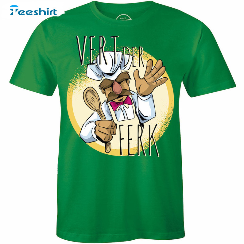 Swedish Chef Vert Der Ferk Shirt, Sunset Vintage Crewneck Sweater