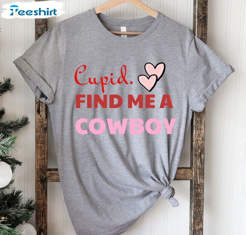 Cupid Find Me A Cowboy Vintage Shirt, Cowboy Valentines Short Sleeve Tee Tops