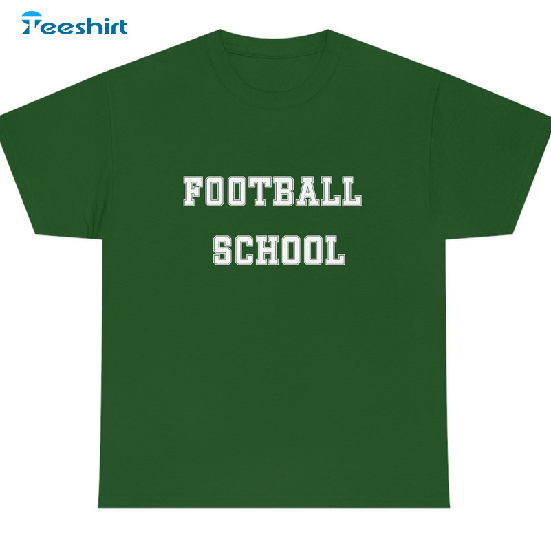 Football School Shirt, Trending Crewneck Unisex Hoodie